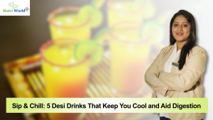 Sip & Chill: 5 Desi Drinks That Keep You Cool and Aid Digestion